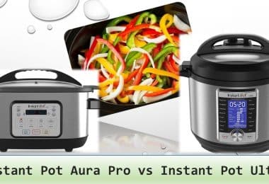 Instant Pot Aura Pro Vs Instant Pot Ultra
