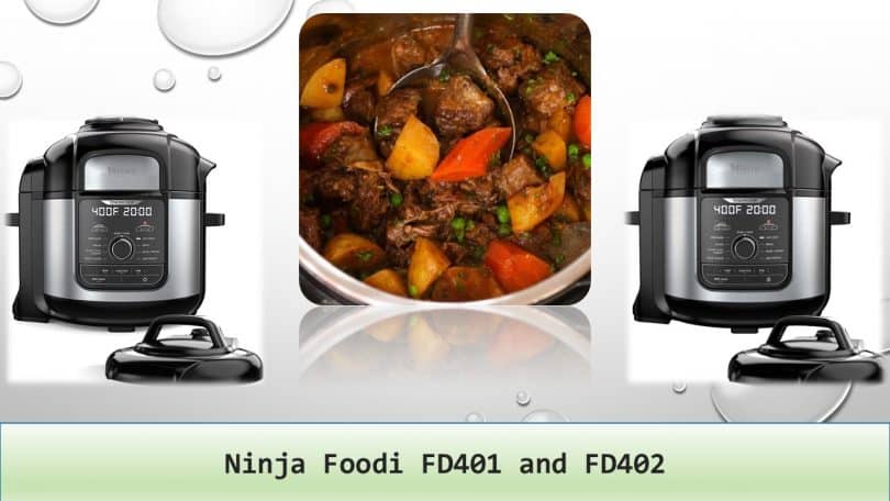 Ninja Foodi FD401 and FD402