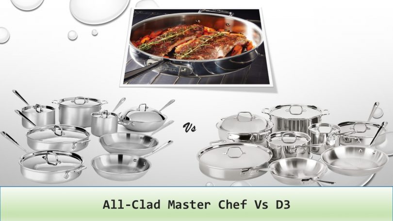 All-Clad Master Chef Vs D3