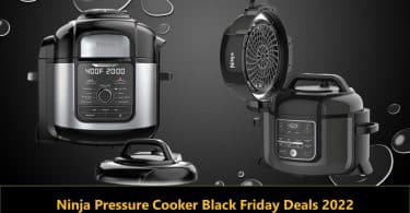 Ninja Pressure Cooker Black Friday Deals 2022