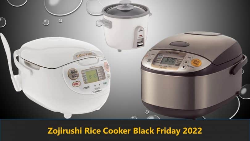 Zojirushi Rice Cooker Black Friday 2022