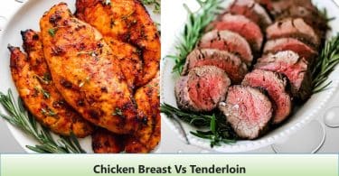 Chicken Breast Vs Tenderloin