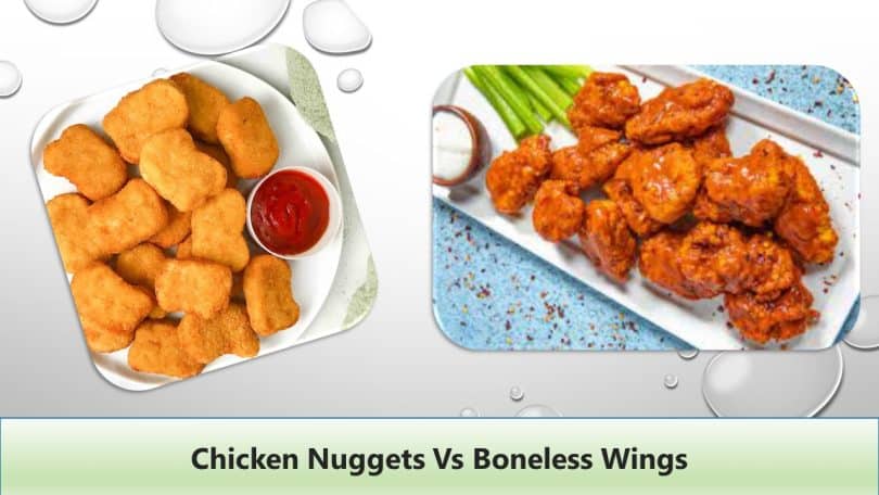 Chicken Nuggets vs Boneless Wings