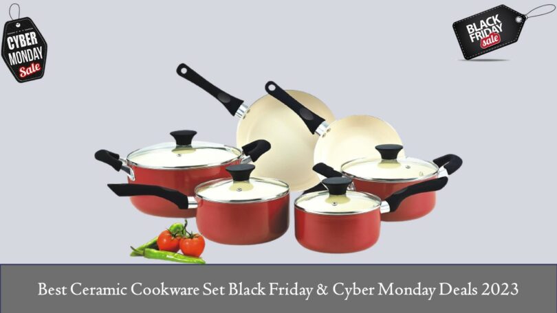 Best Ceramic Cookware Set Black Friday & Cyber Monday