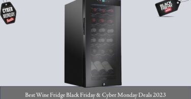 Wine Fridge Black Friday & Cyber Monday